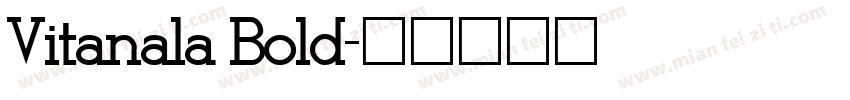 Vitanala Bold字体转换